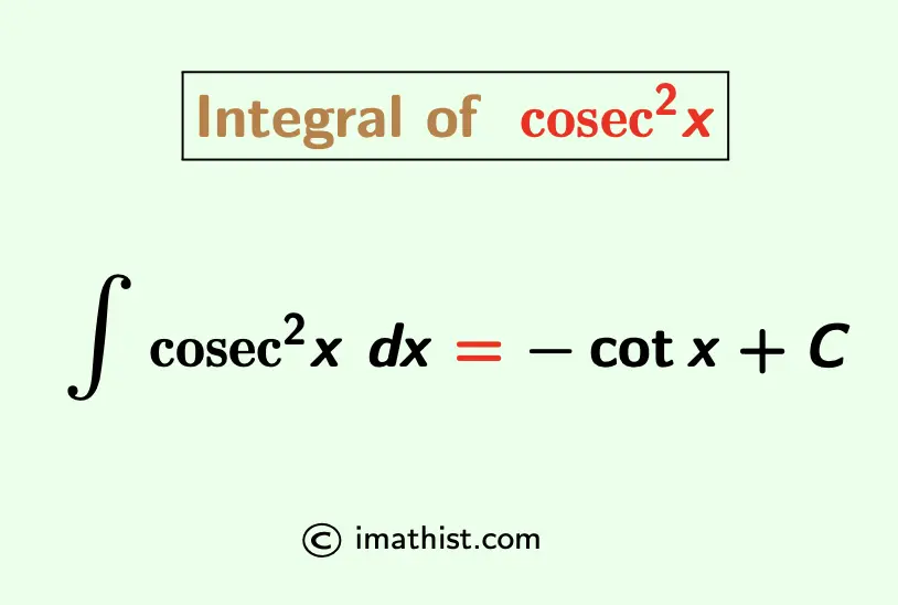 Integral of cosec^2x